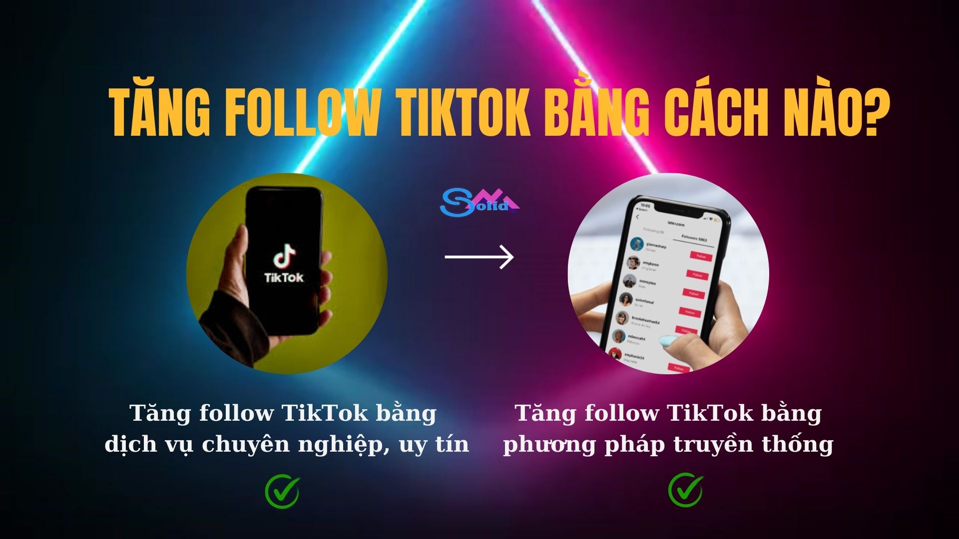 Tăng follow TikTok bằng cách nào?